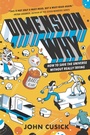 Cover: Dimension Why #1: How to Save the Universe Without Really Trying - HarperCollins