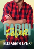 Cover: Cabin Fever (Lost & Found, #1) - Elizabeth Lynx