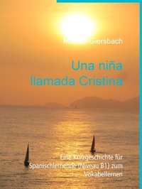 Abbildung von: Una niña llamada Cristina - TWENTYSIX