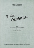 Cover: I Like Oktoberfest - Camelot Music Verlags GmbH