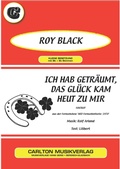 Cover: Ich hab getr&auml;umt, das Gl&uuml;ck kam heut zu mir - Carlton Musikverlag