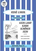 Cover: Kein Land kann sch&ouml;ner sein - Edition Rialto Hans Gerig KG