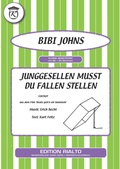 Cover: Junggesellen musst du Fallen stellen - Edition Rialto Hans Gerig KG