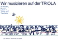 Cover: Wir musizieren auf der Triola - Lied der Zeit Musikverlag
