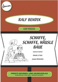 Cover: Schaffe, schaffe, H&auml;usle baue - Presto Musik-Verlag Hans Gerig KG