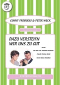Cover: Dazu versteh'n wir uns zu gut - Edition Rialto Hans Gerig KG