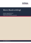 Cover: Wenn Musik erklingt - Lied der Zeit Musikverlag GmbH