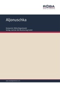 Cover: Aljonuschka - Lied der Zeit Musikverlag GmbH