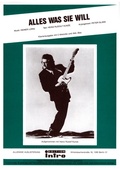 Cover: Alles was Sie will - Edition Intro Meisel GmbH/Weltverbesserer Musikverlag