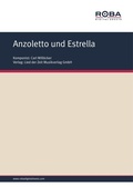 Cover: Anzoletto und Estrella - Lied der Zeit Musikverlag GmbH