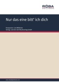 Cover: Nur das eine bitt' ich dich - Lied der Zeit Musikverlag GmbH