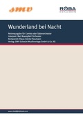 Cover: Wunderland bei Nacht - SMV Schacht Musikverlage GmbH & Co. KG