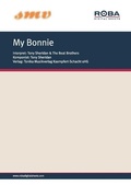 Cover: My Bonnie - Tonika Musikverlag Kaempfert-Schacht oHG