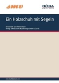 Cover: Ein Holzschuh mit Segeln - SMV Schacht Musikverlage GmbH & Co. KG