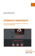 Cover: Interaktiv investigativ - AVINUS Verlag Sieber & Dr. Weber GbR
