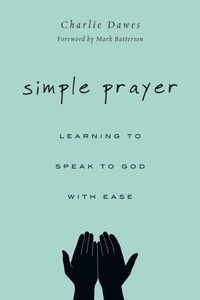 Enlarge image Cover: Simple Prayer - IVP Books