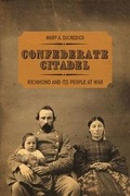Cover: Confederate Citadel - The University Press of Kentucky