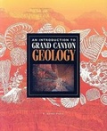 Cover: An Introduction to Grand Canyon Geology - Grand Canyon Association