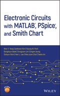 Cover: Electronic Circuits with MATLAB, PSpice, and Smith Chart - Wiley