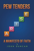 Cover: Pew Tenders Arise - Austin Macauley Publishers LLC