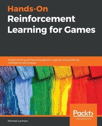 Enlarge image Cover: Hands-On Reinforcement Learning for Games - Packt Publishing