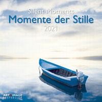 Abbildung von: Momente der Stille 2021 - Wand-Kalender - Broschüren-Kalender - A&I - 30x30 - 30x60 geöffnet - A&I