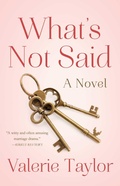 Cover: What's Not Said - She Writes Press