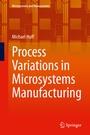 Cover: Process Variations in Microsystems Manufacturing - Springer