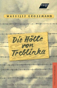 Abbildung von: Die Hölle von Treblinka - new academic press