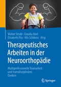 Abbildung von: Therapeutisches Arbeiten in der Neuroorthopädie - Springer