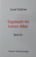 Cover: Tagebuch im hohen Alter - Band III - Verlag f&uuml;r Tiefenpsychologie