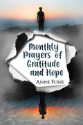 Cover: Monthly Prayers of Gratitude and Hope (Writings of My Faith, #1) - Writings of My Faith