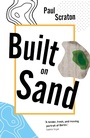 Cover: Built on Sand - Influx Press