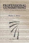 Cover: Professional Gunsmithing - Bn Publishing
