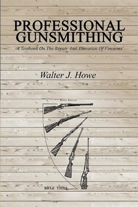 Enlarge image Cover: Professional Gunsmithing - Bn Publishing