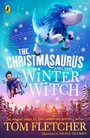 Cover: The Christmasaurus and the Winter Witch - Puffin