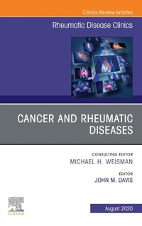 Enlarge image Cover: Cancer and Rheumatic Diseases, An Issue of Rheumatic Disease Clinics of North America, E-Book - Elsevier