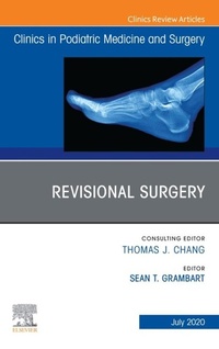 Abbildung von: Revisional Surgery, An Issue of Clinics in Podiatric Medicine and Surgery - Elsevier