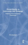 Cover: Virtual Reality in Curriculum and Pedagogy - Routledge