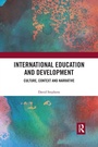 Cover: International Education and Development - Routledge