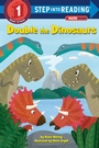 Cover: Double the Dinosaurs: A Math Reader - Random House Books for Young Readers