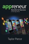 Cover: Appreneur - Secrets to Success in the App Store - Lulu.com
