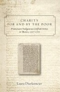 Cover: Charity for and by the Poor - University of Oklahoma Press