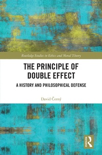 Enlarge image Cover: The Principle of Double Effect - Routledge