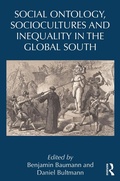 Cover: Social Ontology, Sociocultures, and Inequality in the Global South - Routledge