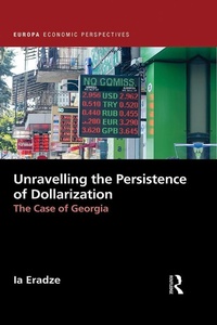 Abbildung von: Unravelling The Persistence of Dollarization - Routledge