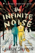 Cover: The Infinite Noise - St Martin's Press