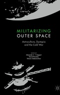 Cover: Militarizing Outer Space - Palgrave Macmillan