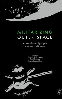 Enlarge image Cover: Militarizing Outer Space - Palgrave Macmillan