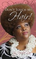Cover: "Don't Touch My Hair!" - Lulu.com